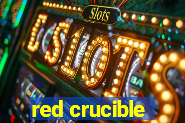 red crucible